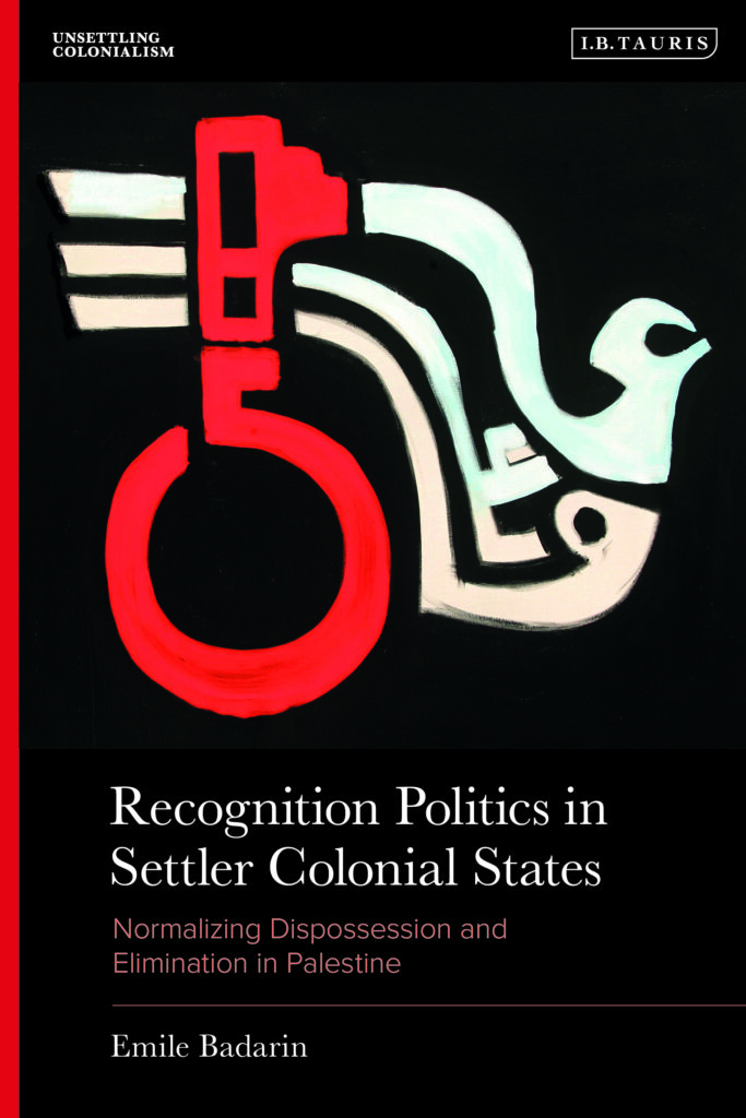 Book: recognition politics in settler colonial states 